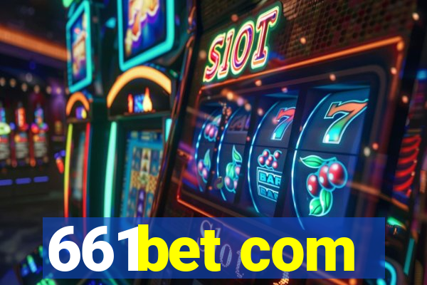 661bet com